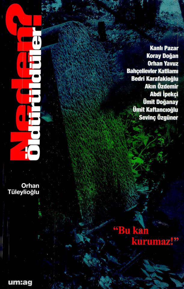 Neden Öldürüldüler 2 PDF - Orhan Tüleylioğlu 24 Neden Öldürüldüler 2 PDF – Orhan Tüleylioğlu