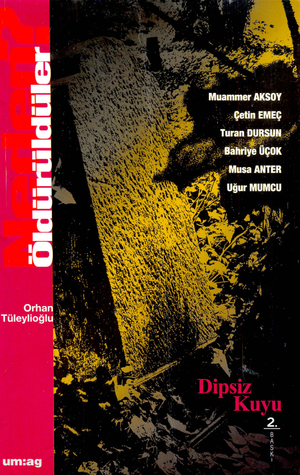 Neden Öldürüldüler 3 PDF - Orhan Tüleylioğlu 23 Neden Öldürüldüler 3 PDF – Orhan Tüleylioğlu