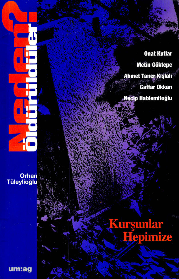 Neden Öldürüldüler 4 PDF - Orhan Tüleylioğlu 22 Neden Öldürüldüler 4 PDF – Orhan Tüleylioğlu