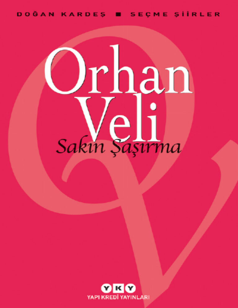Orhan Veli Sakın Şaşırma Kitap Kapağı