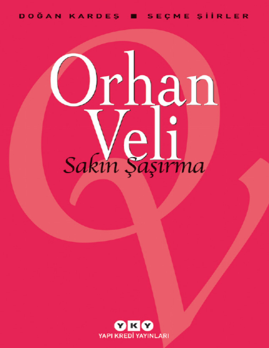 Sakın Şaşırma PDF – Orhan Veli Kanık