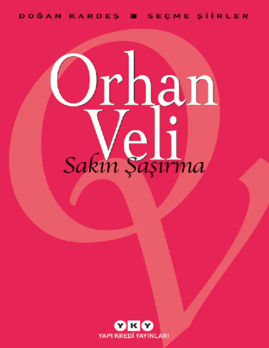 Sakın Şaşırma PDF – Orhan Veli Kanık