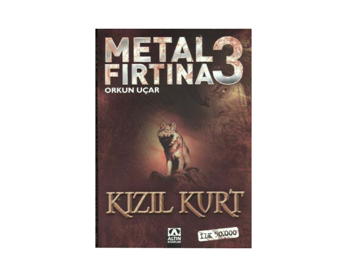 Metal Fırtına 3 – Kızıl Kurt PDF – Orkun Uçar