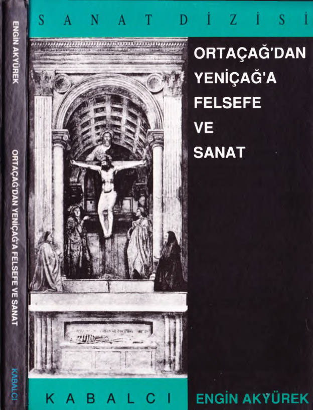 Ortaçağ’dan Yeniçağ’a Felsefe ve Sanat PDF – Engin Akyürek
