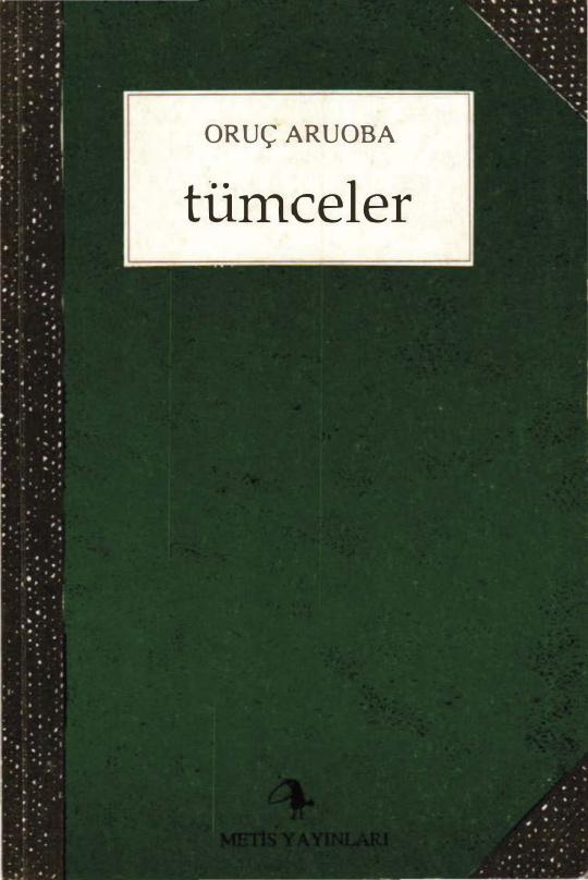 Tümceler PDF – Oruç Aruoba