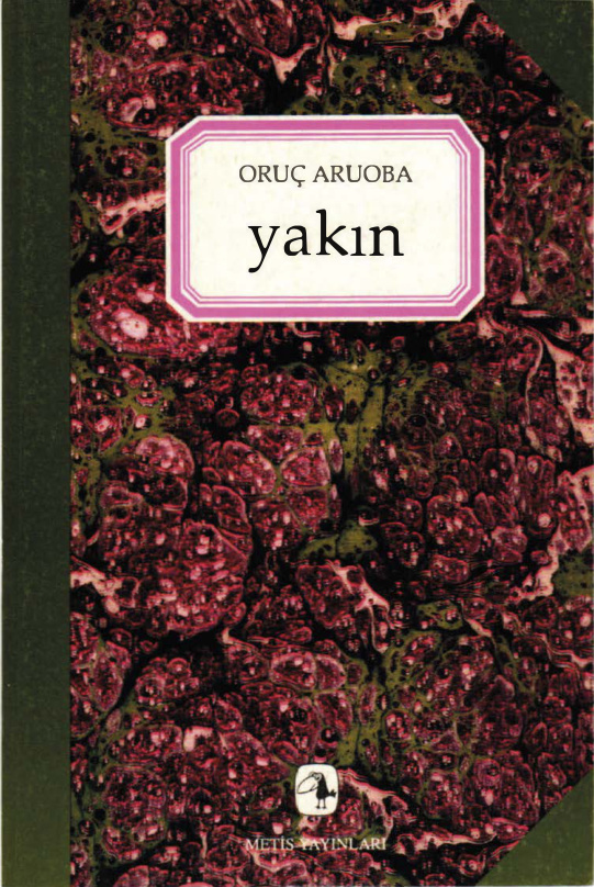 Yakın PDF – Oruç Aruoba