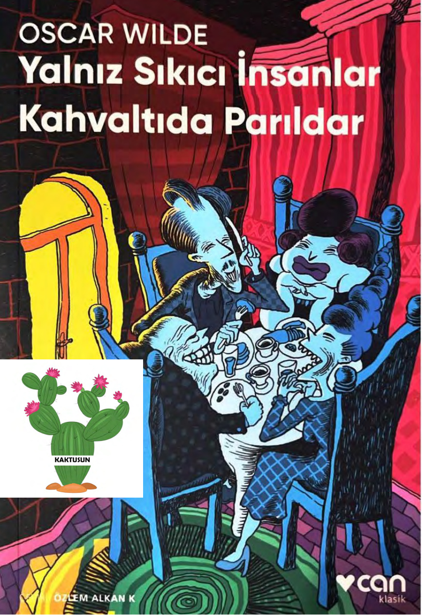 Yalnız Sıkıcı İnsanlar Kahvaltıda Parıldar PDF – Oscar Wilde