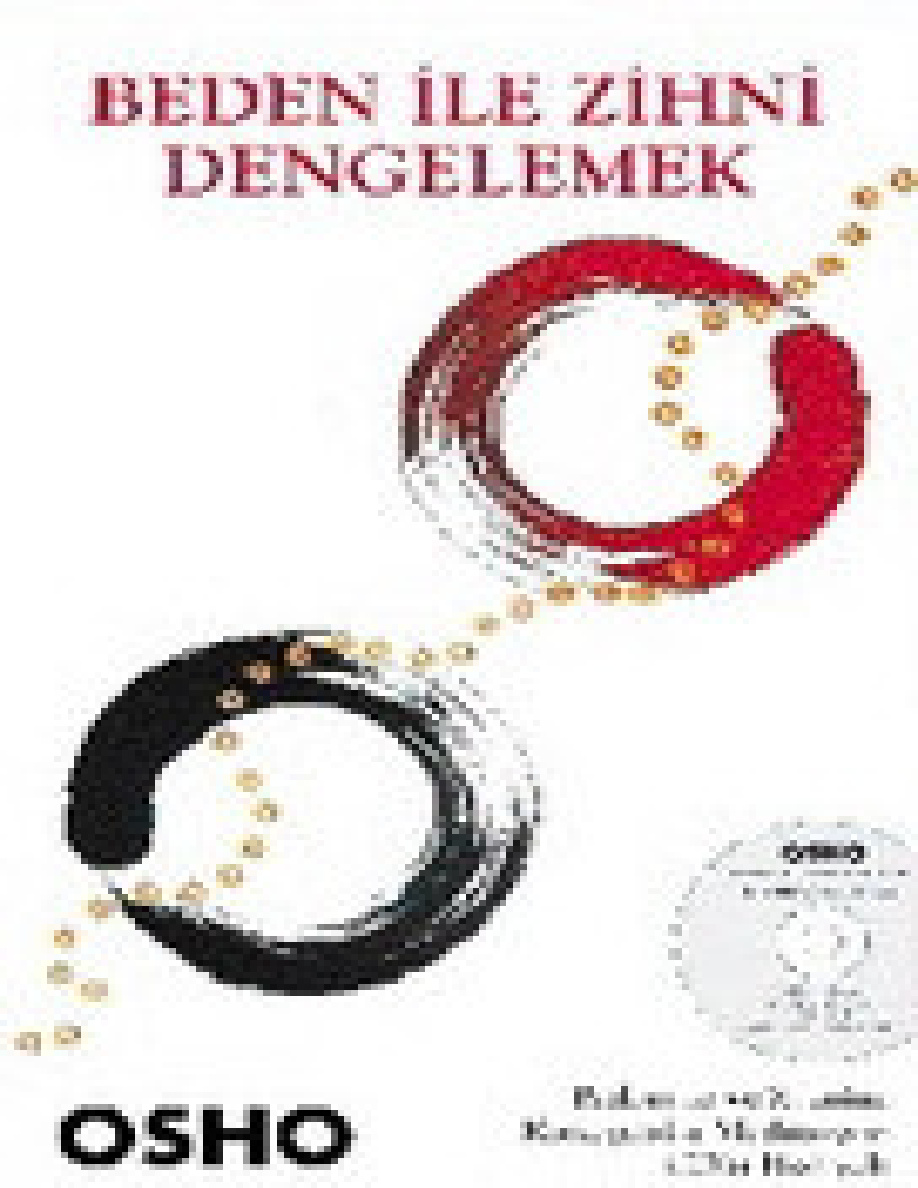 Beden ile Zihni Dengelemek PDF – Osho