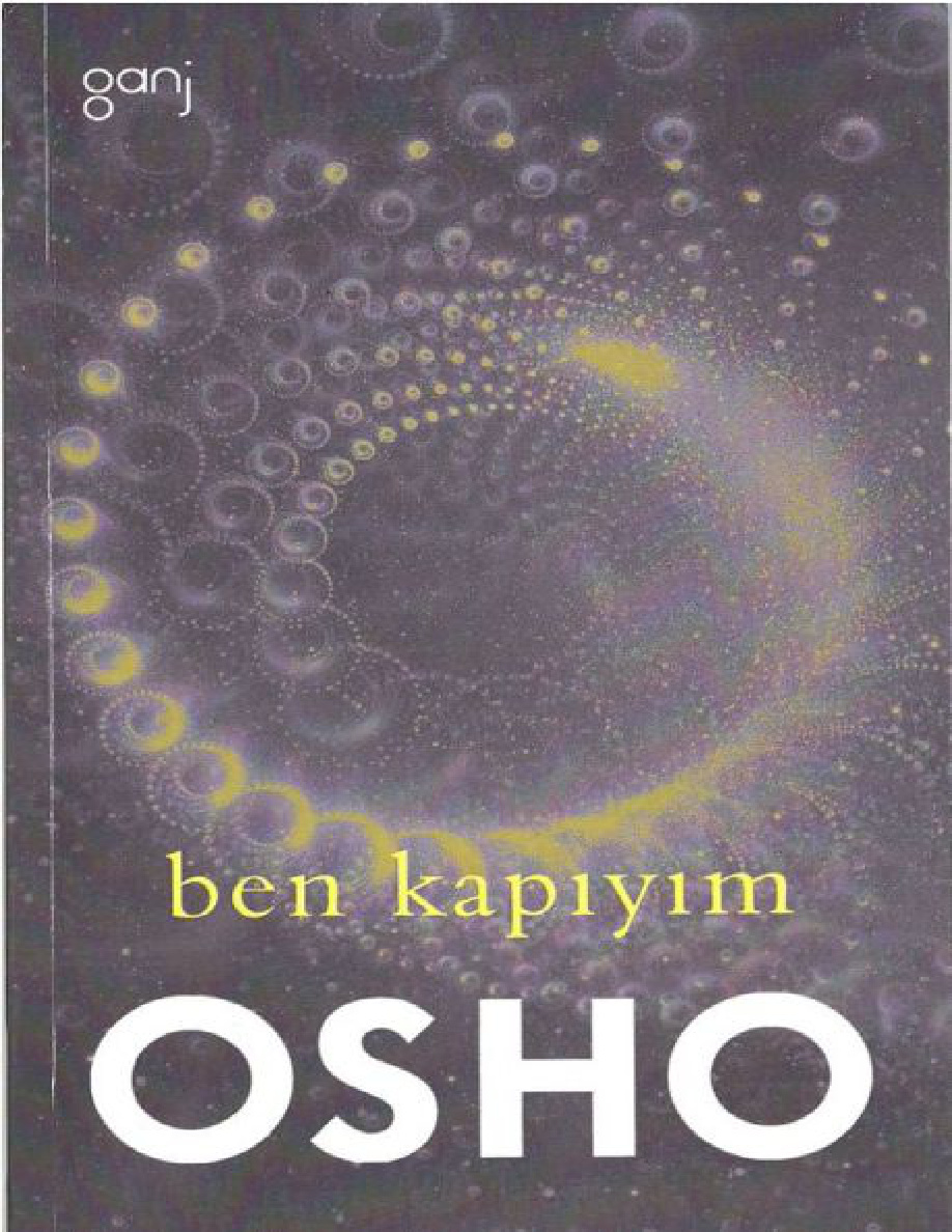 Ben Kapıyım – Madde ve Mana Arasındaki Geçit İnsan PDF – Osho