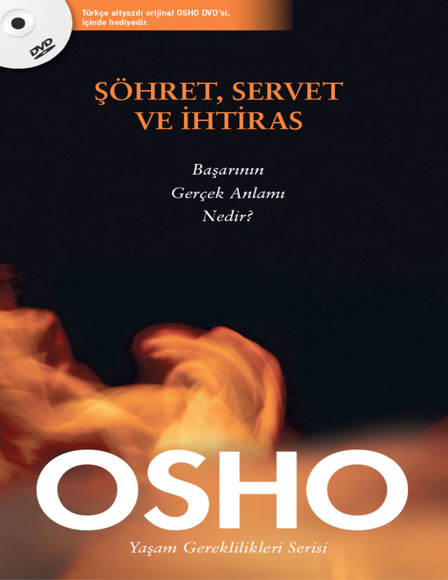 Şöhret, Servet ve İhtiras PDF – Osho