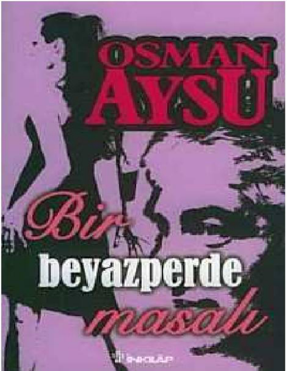 Bir Beyaz Perde Masalı PDF – Osman Aysu