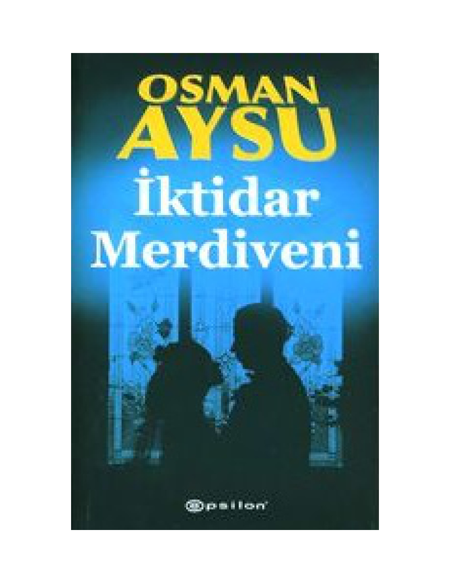 İktidar Merdiveni PDF – Osman Aysu