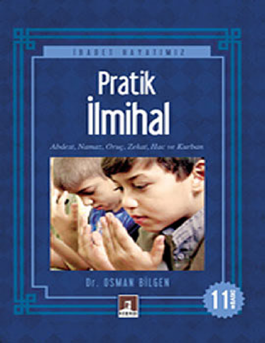 Pratik İlmihâl PDF – Osman Bilgin