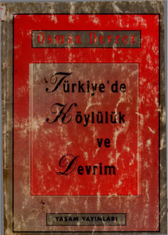 Türkiye’de Köylülük ve Devrim PDF – Osman Devrez