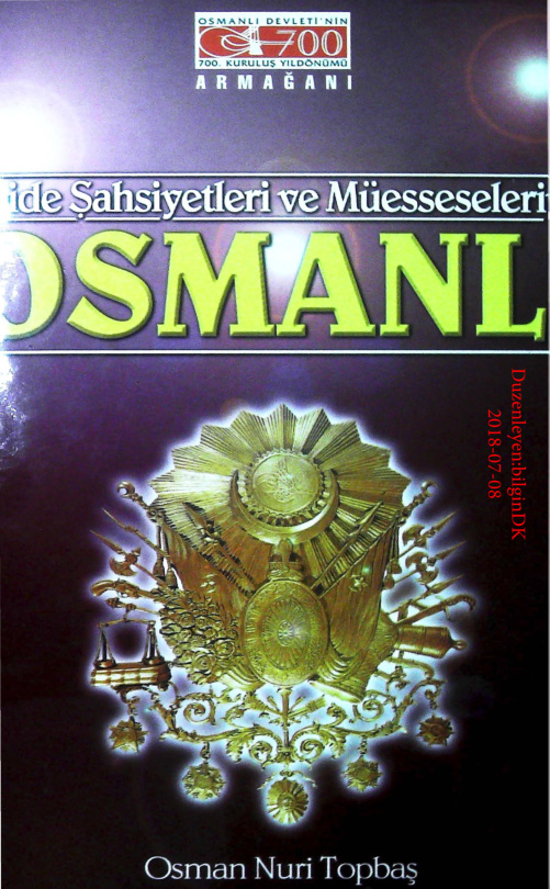 Abide Sahsiyetleri ve Muesseseleriyle Osmanli PDF – Osman Nuri Topbaş