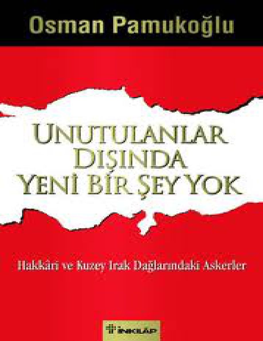 Unutulanlar Dışında Yeni Bir Şey Yok PDF – Osman Pamukoğlu