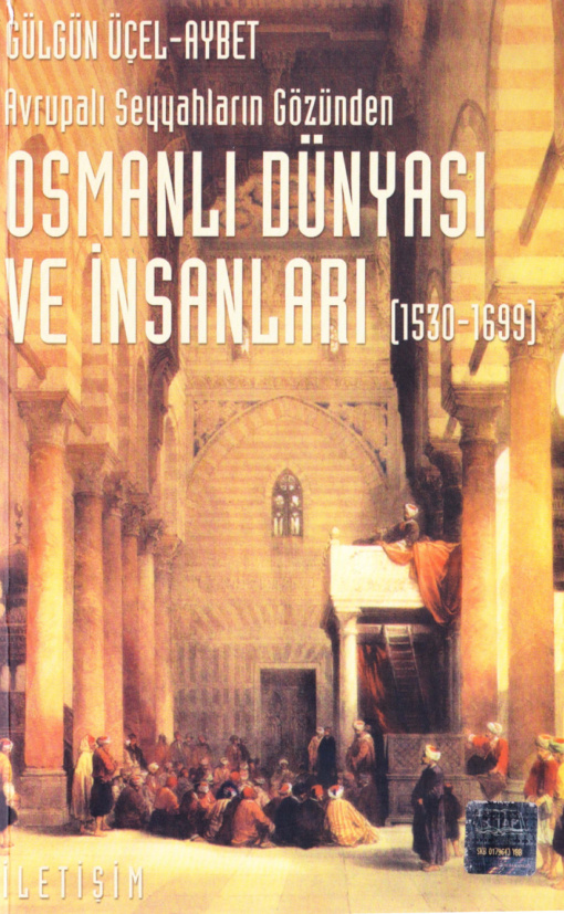 Osmanlı Dünyası ve İnsanları PDF – Gülgün Üçel-Aybet