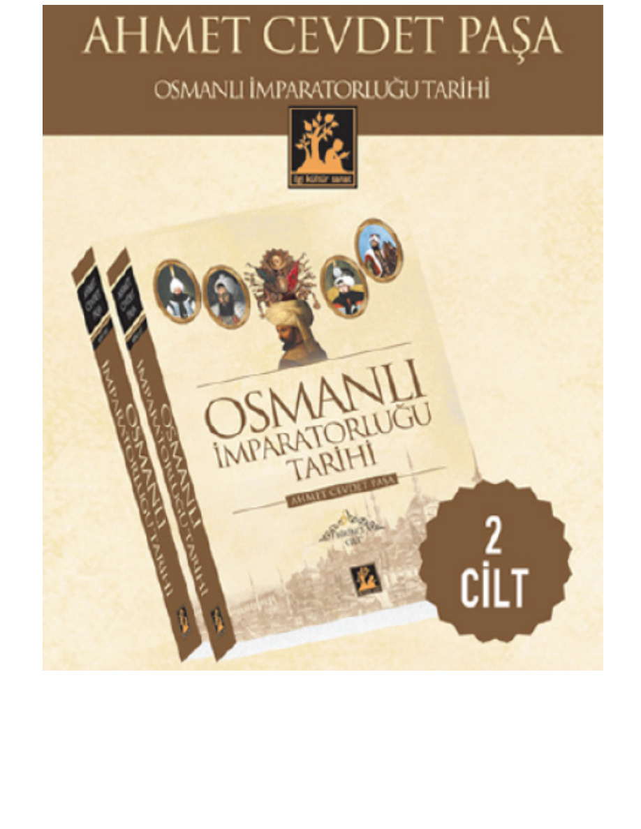 Osmanlı İmparatorluğu Tarihi (2 Cilt) PDF – Ahmet Cevdet Paşa