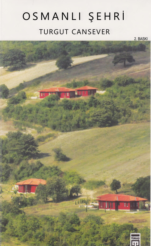 Osmanlı Şehri PDF – Turgut Cansever