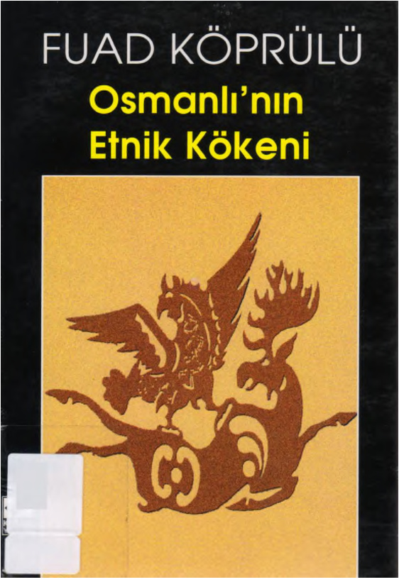 Osmanlının Etnik Kökeni PDF – Fuad Köprülü