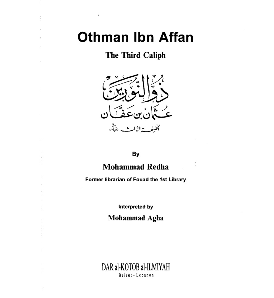Othman Ibn Affan The Third Caliph PDF – Unknown
