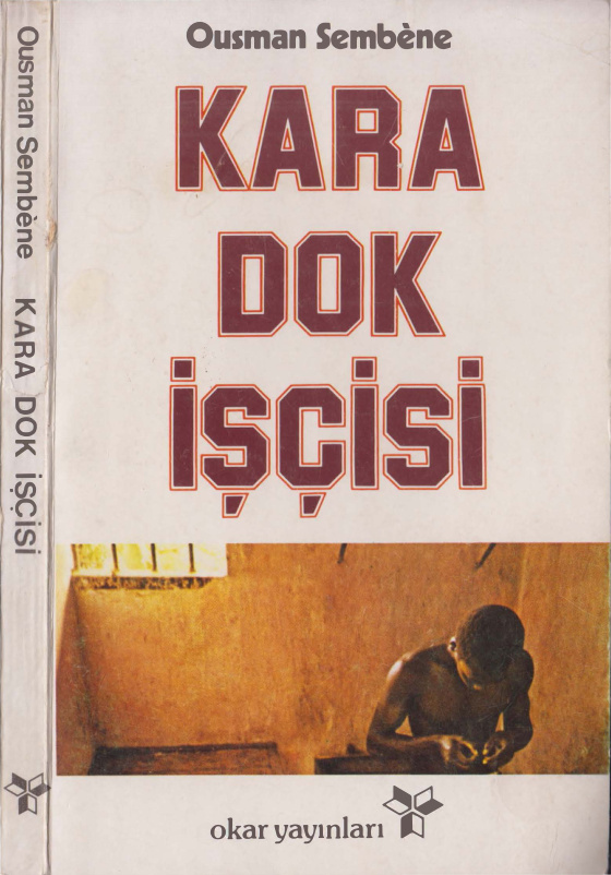 Kara Dok İşçisi PDF – Ousman Sembene
