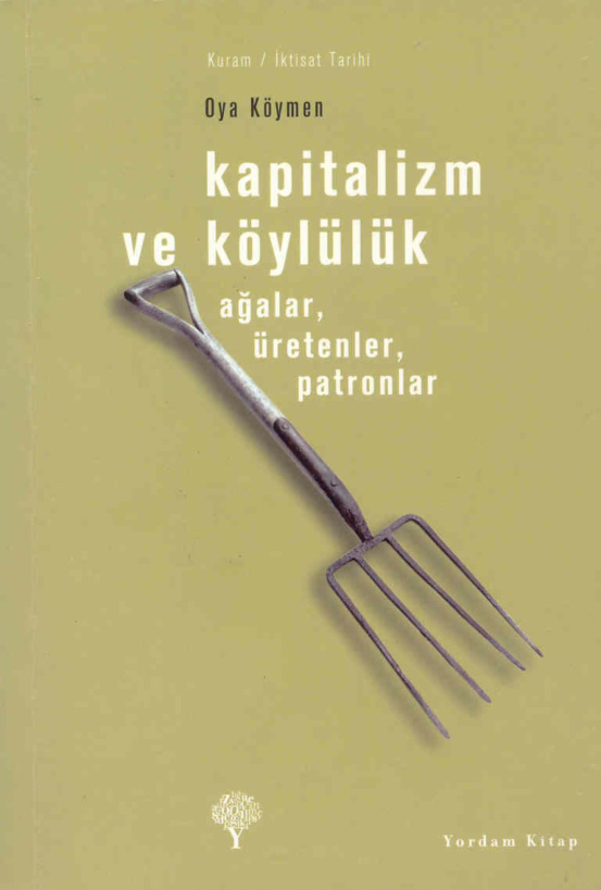 Kapitalizm ve Köylülük PDF – Oya Köymen