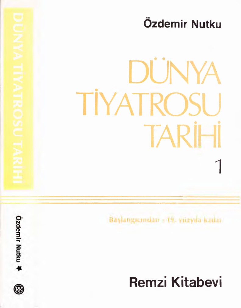 Dünya Tiyatrosu Tarihi Cilt 1 PDF – Özdemir Nutku