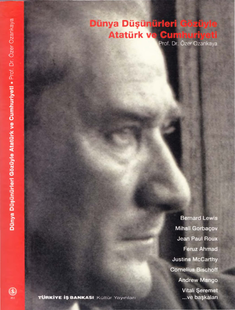 Dünya Düşünürleri Gözüyle Atatürk ve Cumhuriyeti PDF – Özer Ozankaya