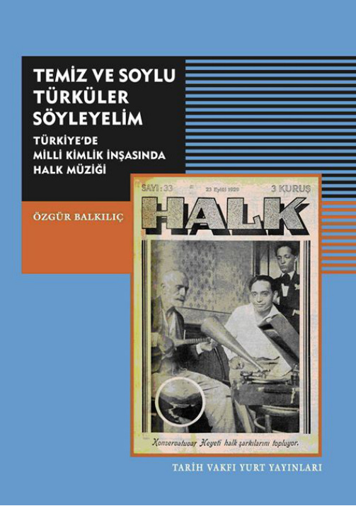 Temiz ve Soylu Türküler Söyleyelim PDF – Özgür Balkılıç