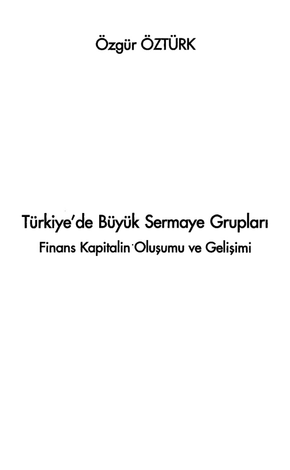 Türkiye’de Büyük Sermaye Grupları PDF – Özgür Öztürk
