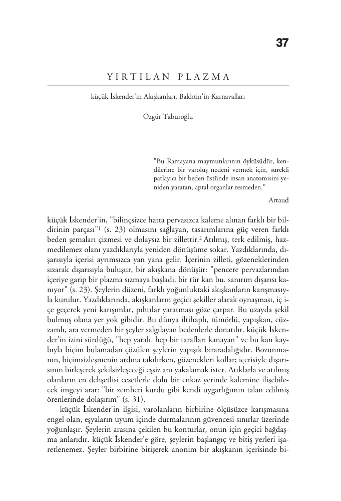 Yırtılan Plazma; küçük iskender’in Akışkanları, Bakhtin’in Karnavalları PDF – Özgür Taburoğlu