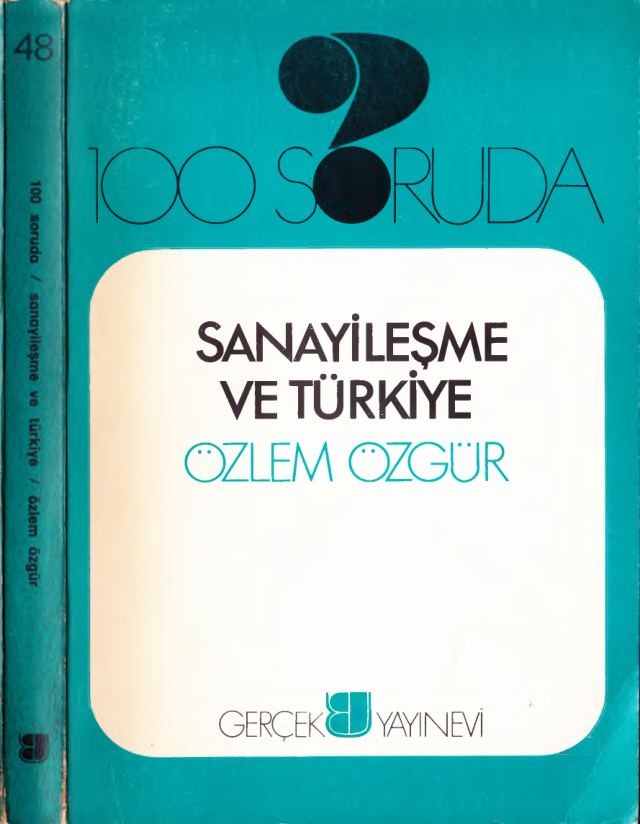 100 Soruda Sanayileşme ve Türkiye PDF – Özlem Özgür