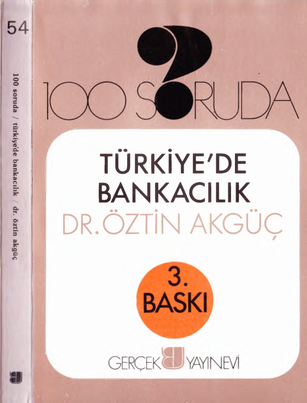 100 Soruda Türkiye’de Bankacılık PDF – Öztin Akgüç