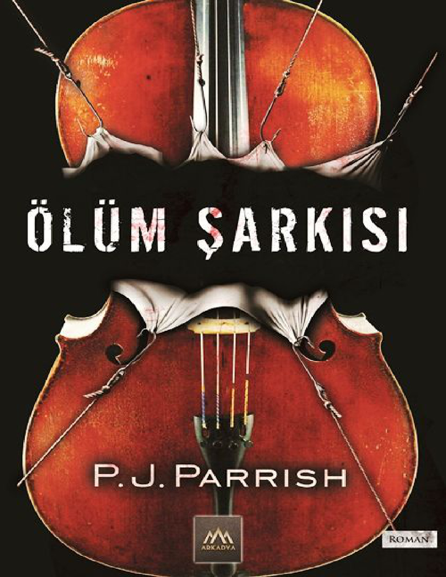 Ölüm Şarkısı PDF – P.J. Parrish