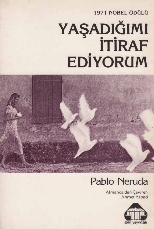 Yaşadığımı İtiraf Ediyorum PDF – Pablo Neruda
