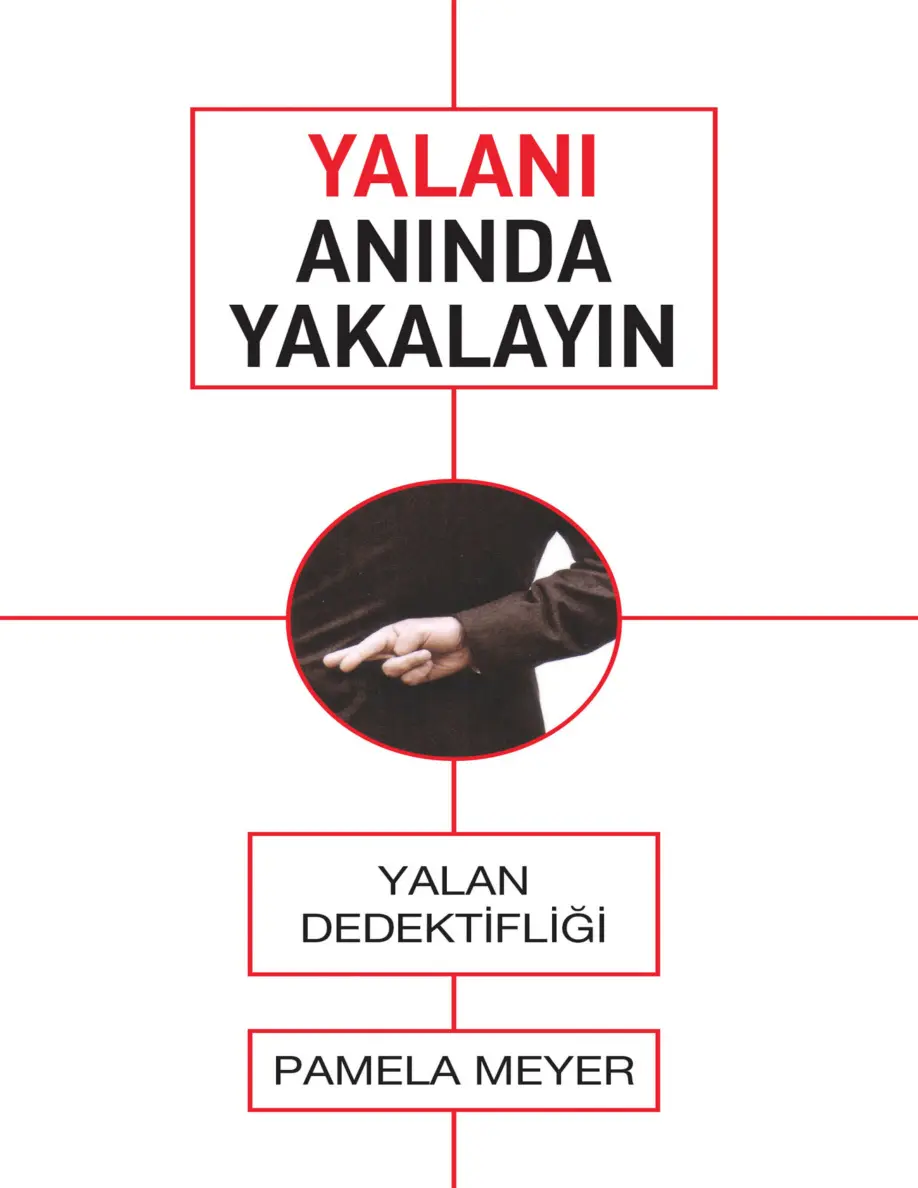 Yalanını Anında Yakalayın PDF – Pamela Meyer
