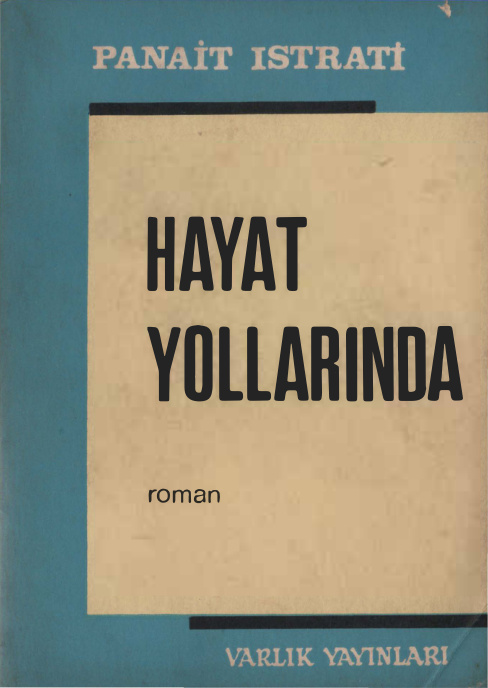 Hayat Yollarında PDF – Panait İstrati