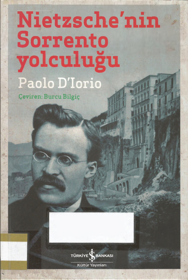 Nietzsche’nin Sorrento Yolculuğu PDF – Paolo D’lorio