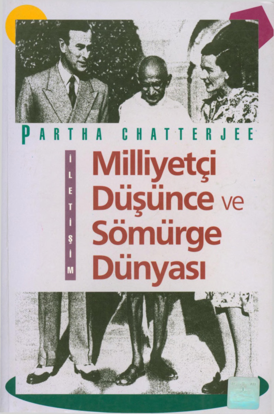 Milliyetçi Düşünce ve Sömürge Dünyası PDF – Partha Chatterjee