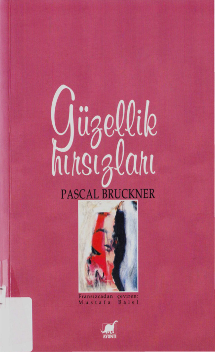Güzellik Hırsızları PDF – Pascal Bruckner