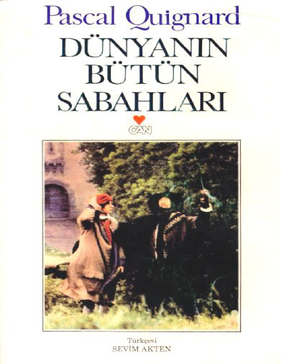 Dünyanın Bütün Sabahları PDF – Pascal Quignard