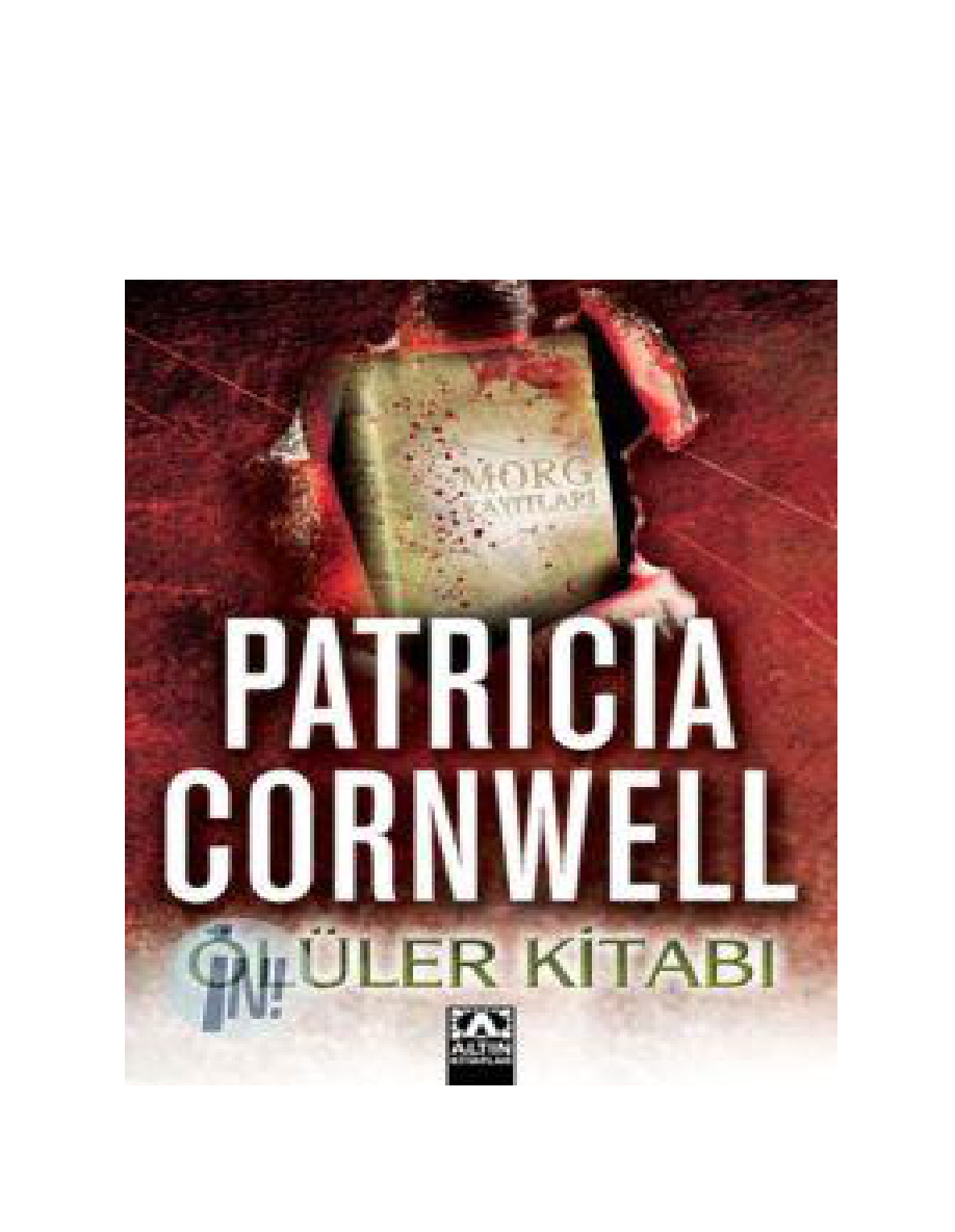 Oluler Kitabi PDF – Patricia Cornwell