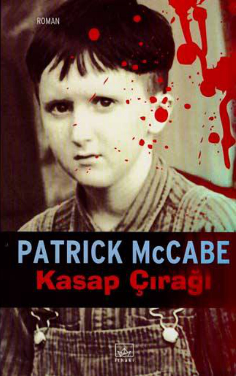 Kasap Çırağı PDF – Patrick McCabe