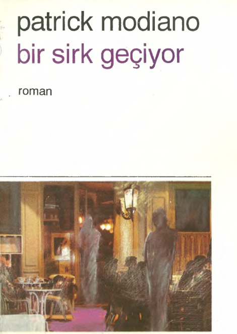 Bir Sirk Geçiyor PDF – Patrick Modiano