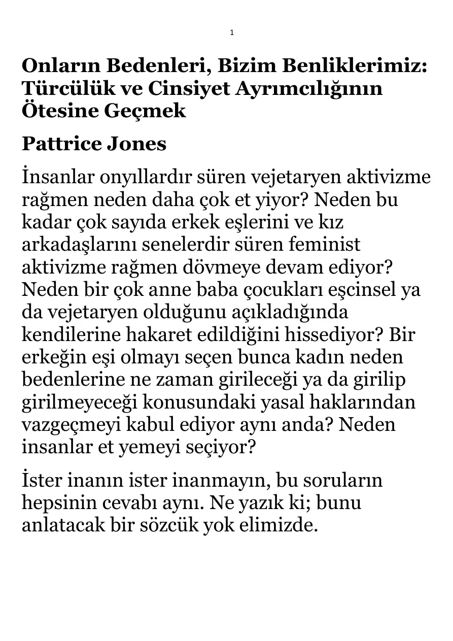 Onların Bedenleri, Bizim Benliklerimiz; Türcülük ve Cinsiyet Ayrımcılığının Ötesine Geçmek PDF – Pattrice Jones