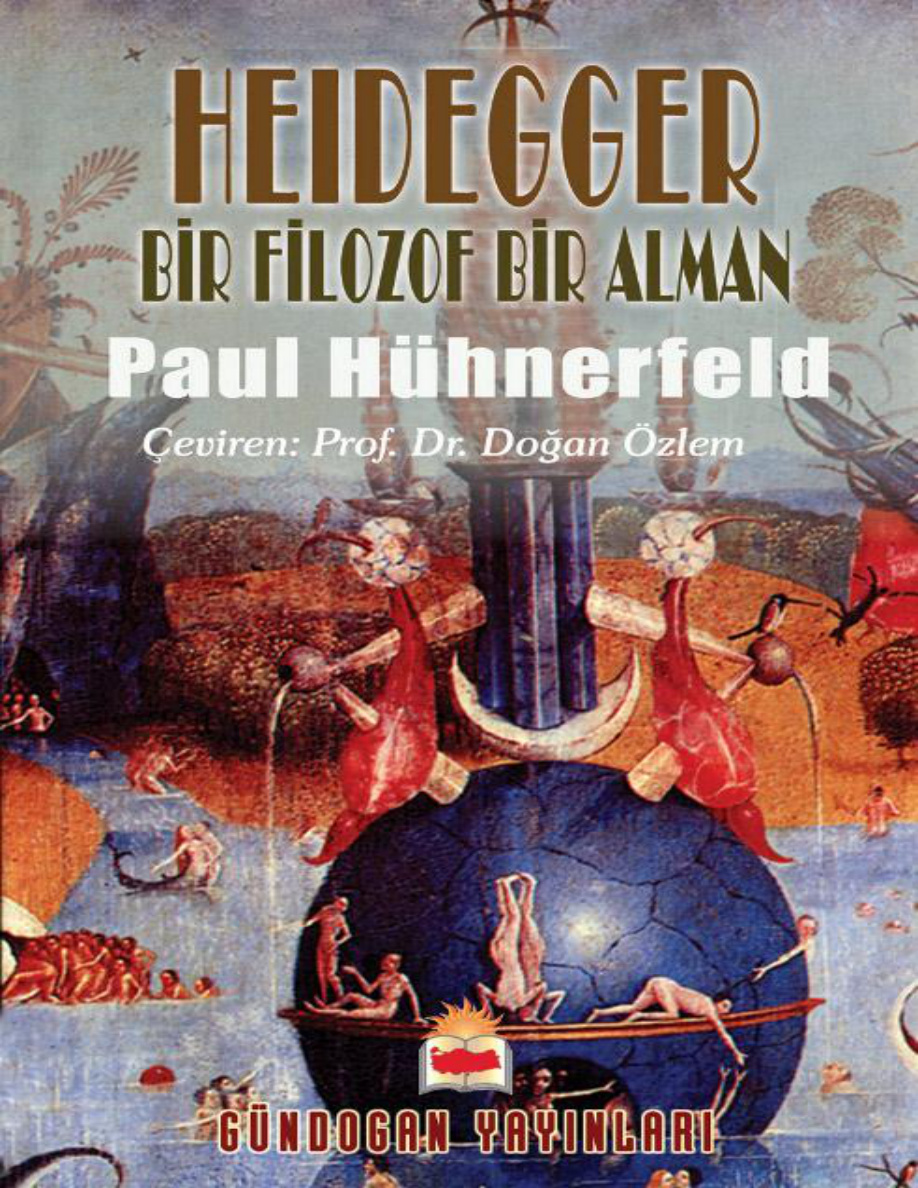 Heidegger Bir Filozof Bir Alman PDF – Paul Hühnerfeld