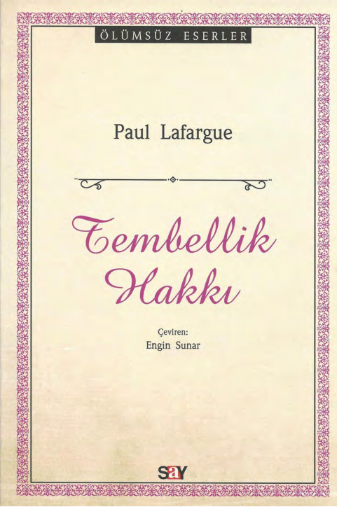 Tembellik Hakkı PDF – Paul Lafargue