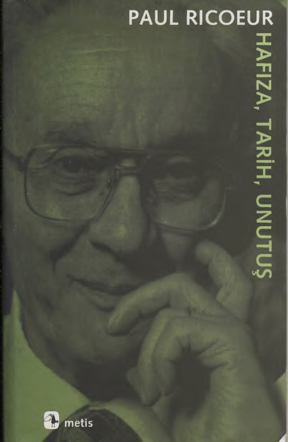 Hafıza Tarih Unutuş PDF – Paul Ricoeur