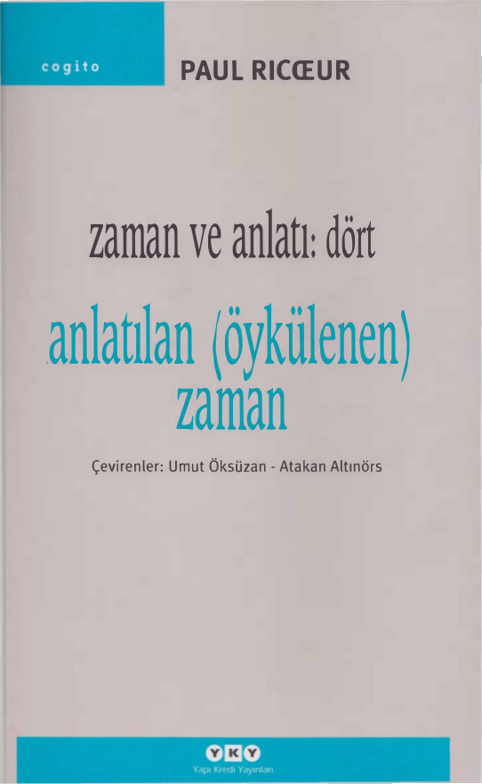 Zaman ve Anlatı 4 – Anlatılan (Öykülenen) Zaman PDF – Paul Ricoeur